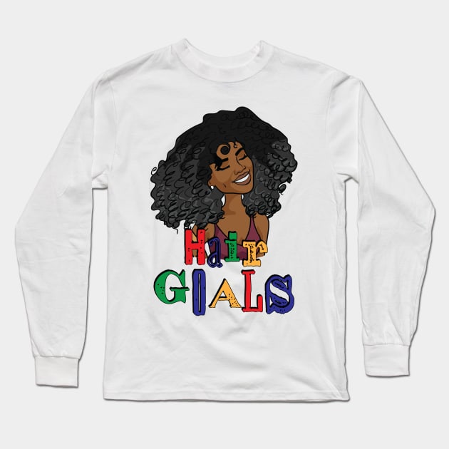 Hair Goals! for Happy Black Women Long Sleeve T-Shirt by NaturallyBlack